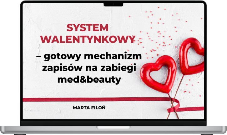 SYSTEM WALENTYNKOWY – gotowy mechanizm zapisów na zabiegi med&beauty
